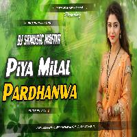 Piya Milal Pardhanwa Hard Bass Mix DjSkMusic_Mafiya
